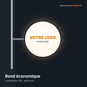 Enseigne drapeau ronde lumineuse économique