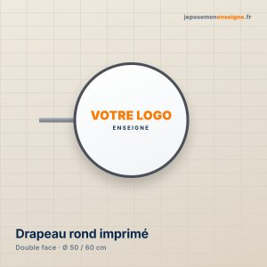 Enseigne drapeau ronde imprimée