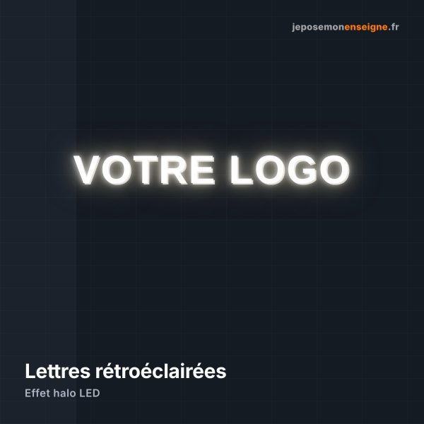 Enseigne lumineuse en lettres rétroéclairées LED