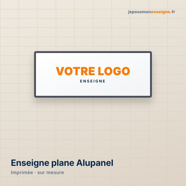 Enseigne plane Alupanel imprimée sur mesure