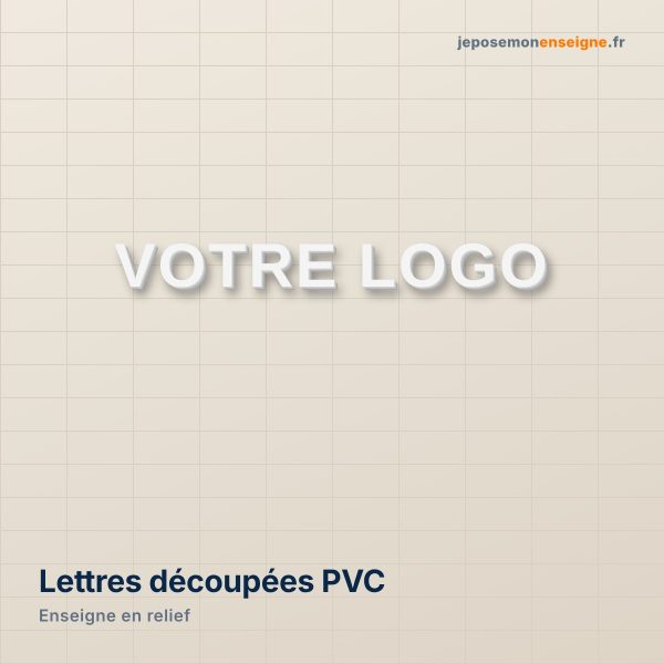 Enseigne relief en lettres découpées PVC