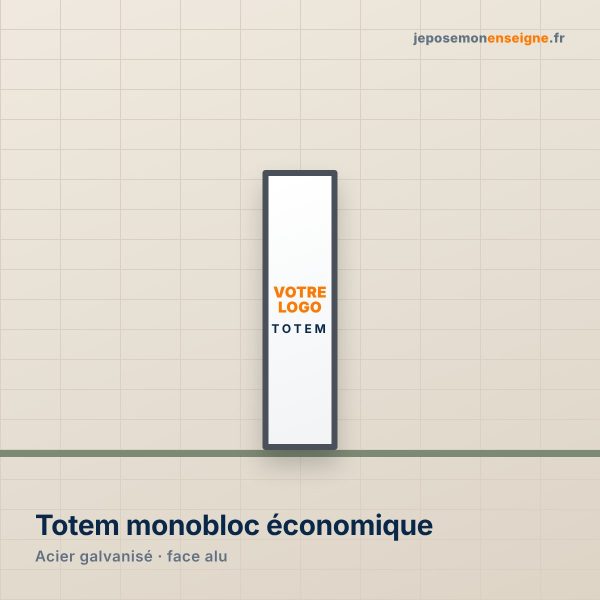 Totem publicitaire monobloc économique