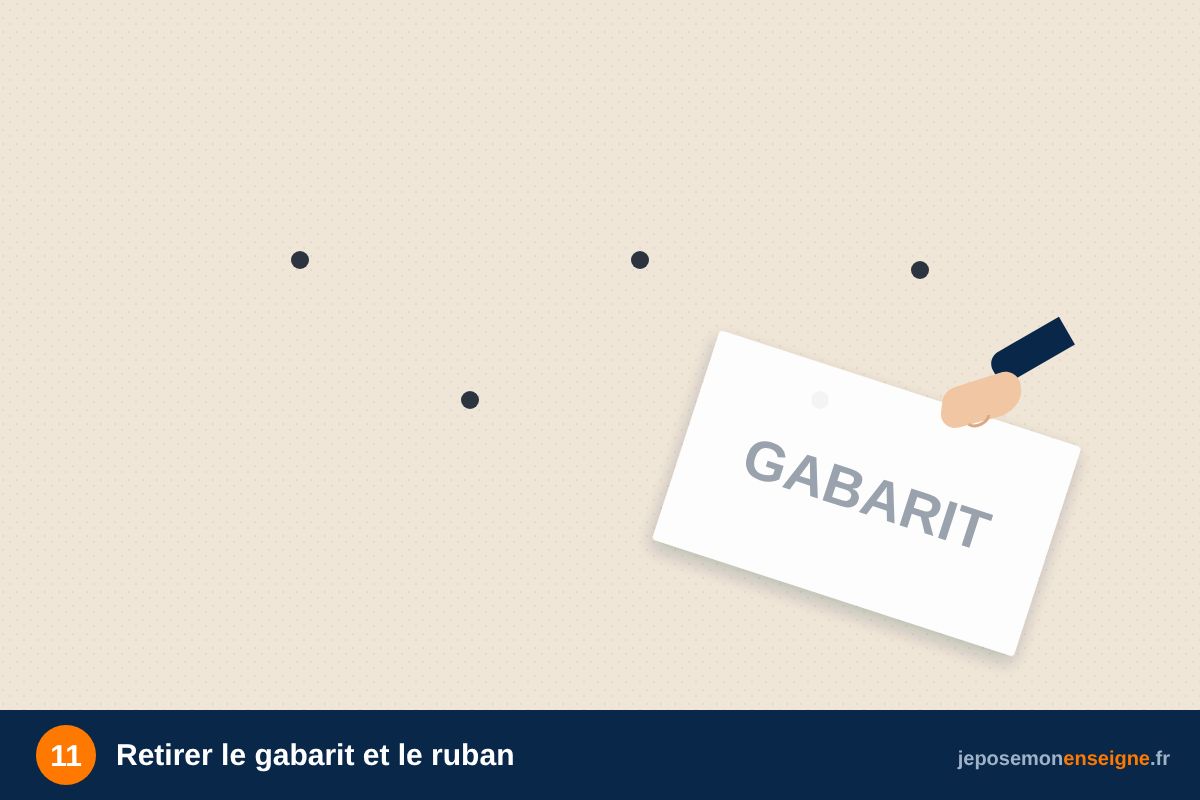 Retirer le gabarit et le ruban – Comment poser des lettres PVC collées sur une façade