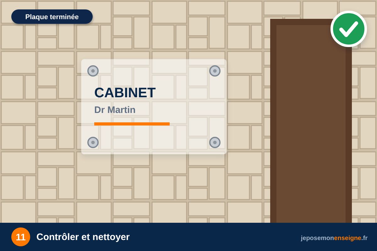 Contrôler et nettoyer – Comment poser une plaque professionnelle en Plexiglas sur entretoises