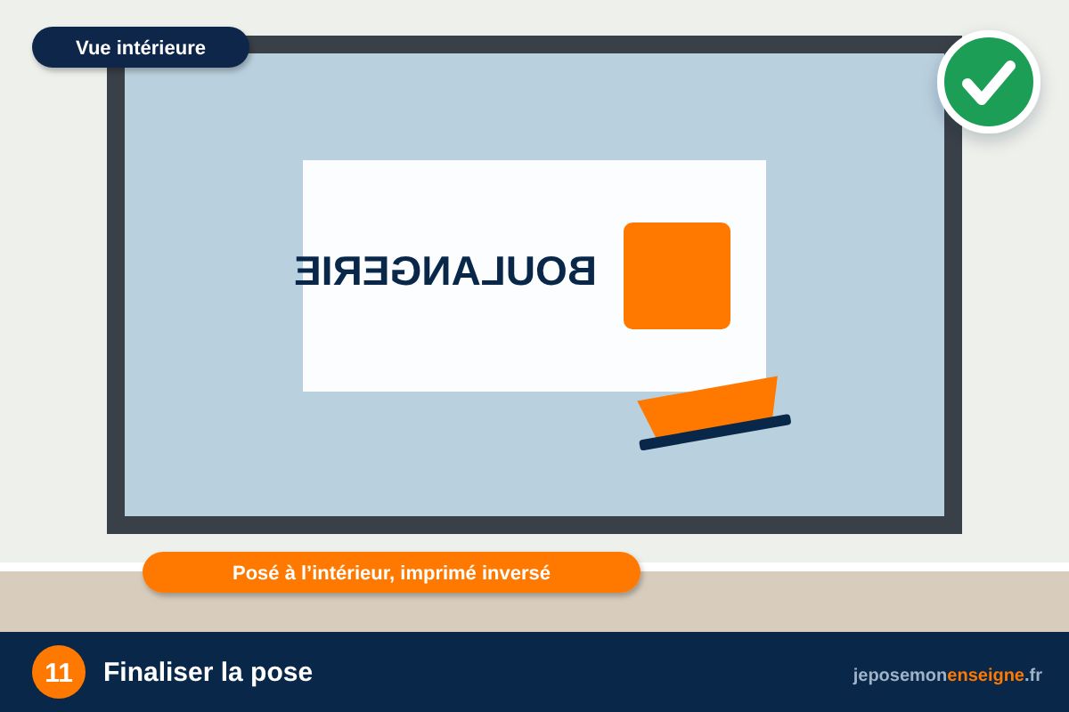 Finaliser la pose – Vitrophanie : poser à l’intérieur, lire de l’extérieur